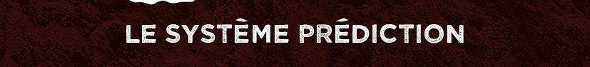 Le système Prédiction